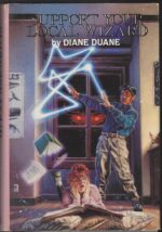 Young Wizards #1-3: Support Your Local Wizard by Diane Duane (HBDJ)