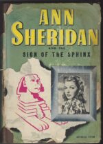 Ann Sheridan and the Sign of the Sphinx by Kathryn Heisenfelt (HBDJ)
