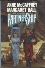Brainship #2: PartnerShip by Anne McCaffrey, Margaret Ball (HBDJ)