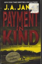 J.P. Beaumont # 9: Payment In Kind by J.A. Jance