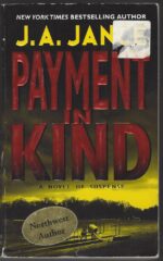 J.P. Beaumont # 9: Payment In Kind by J.A. Jance