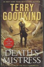 The Nicci Chronicles #1: Death's Mistress by Terry Goodkind
