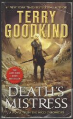 The Nicci Chronicles #1: Death's Mistress by Terry Goodkind