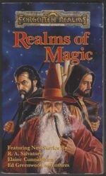 Forgotten Realms: Anthologies #3: Realms of Magic by J. Robert King, Brian Thomsen (Editors)