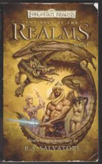 Forgotten Realms: The Best of the Realms #1: The Stories of R.A. Salvatore by R.A. Salvatore