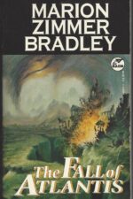 The Fall of Atlantis#1-2: The Fall of Atlantis by Marion Zimmer Bradley