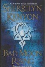 Dark-Hunter #17: Bad Moon Rising by Sherrilyn Kenyon