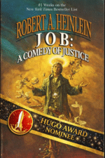 Job: A Comedy of Justice by Robert A. Heinlein