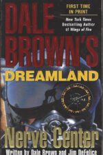 Dreamland #2: Nerve Center by Dale Brown, Jim DeFelice