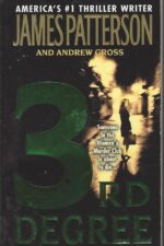 Women's Murder Club # 3: 3rd Degree by James Patterson, Andrew Gross