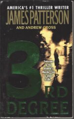 Women's Murder Club # 3: 3rd Degree by James Patterson, Andrew Gross