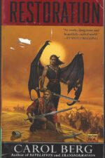 Rai-Kirah #3: Restoration by Carol Berg