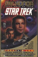 Star Trek: Day of Honor #4: Treaty's Law by Kristine Kathryn Rusch, Dean Wesley Smith