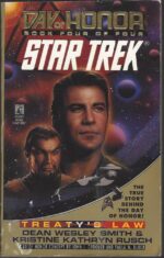 Star Trek: Day of Honor #4: Treaty's Law by Kristine Kathryn Rusch, Dean Wesley Smith