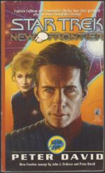 Star Trek: New Frontier #2: Into the Void by Peter David
