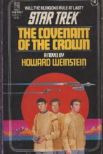 Star Trek: The Original Series # 4: The Covenant of the Crown by Howard Weinstein