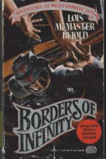 Vorkosigan Saga # 5.1-5.3 Borders of Infinity by Lois McMaster Bujold