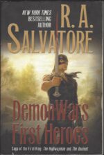 Saga of the First King #1-2: The Highwayman and The Ancient by R.A. Salvatore (Trade Paperback)