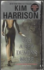 The Hollows #5: For a Few Demons More by Kim Harrison