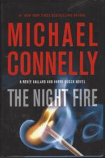 Renée Ballard #3 & Harry Bosch Series #22: The Night Fire by Michael Connelly (HBDJ) Best Mystery Nominee