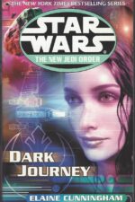 Star Wars: The New Jedi Order #10: Dark Journey by Elaine Cunningham