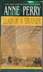 William Monk #13: Death of a Stranger by Anne Perry