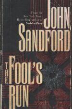 Kidd and LuEllen #1: The Fool's Run by John Sandford