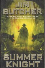 The Dresden Files # 4: Summer Knight by Jim Butcher
