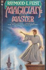 The Riftwar Saga #2: Magician: Master by Raymond E. Feist