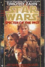 Star Wars: The Hand of Thrawn Duology #1: Specter of the Past by Timothy Zahn