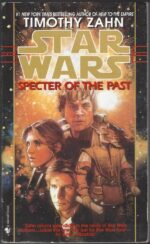 Star Wars: The Hand of Thrawn Duology #1: Specter of the Past by Timothy Zahn
