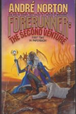 Forerunner #5: Forerunner: The Second Venture by Andre Norton