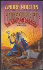 Forerunner #5: Forerunner: The Second Venture by Andre Norton