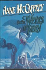 Pern #11: All the Weyrs of Pern by Anne McCaffrey (HBDJ, 1991, 1st Edition)