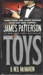 Toys by James Patterson, Neil McMahon
