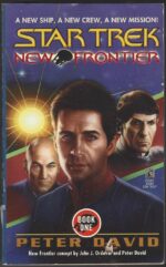 Star Trek: New Frontier #1: House of Cards by Peter David
