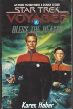 Star Trek: Voyager #10: Bless the Beasts by Karen Haber