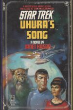 Star Trek: The Original Series #21: Uhura's Song by Janet Kagan