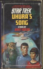 Star Trek: The Original Series #21: Uhura's Song by Janet Kagan