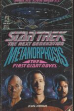 Star Trek: The Next Generation: Metamorphosis by Jean Lorrah