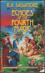 The Chronicles of Ynis Aielle #1: Echoes of the Fourth Magic by R.A. Salvatore