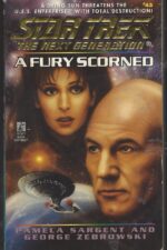 Star Trek: The Next Generation #43: A Fury Scorned by Pamela Sargent, George Zebrowski