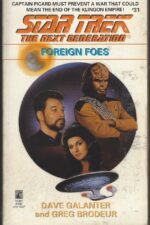 Star Trek: The Next Generation #31: Foreign Foes by Dave Galanter, Greg Brodeur