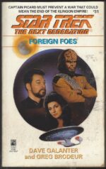 Star Trek: The Next Generation #31: Foreign Foes by Dave Galanter, Greg Brodeur