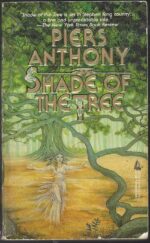 Shade of the Tree by Piers Anthony