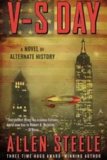 V-S Day by Allen Steele