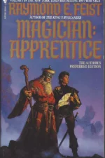 The Riftwar Saga #1: Magician: Apprentice by Raymond E. Feist