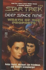 Star Trek: Deep Space Nine #20: Wrath of the Prophets by Peter David