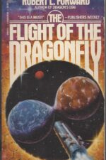 Rocheworld #1: Flight of the Dragonfly by Robert L. Forward