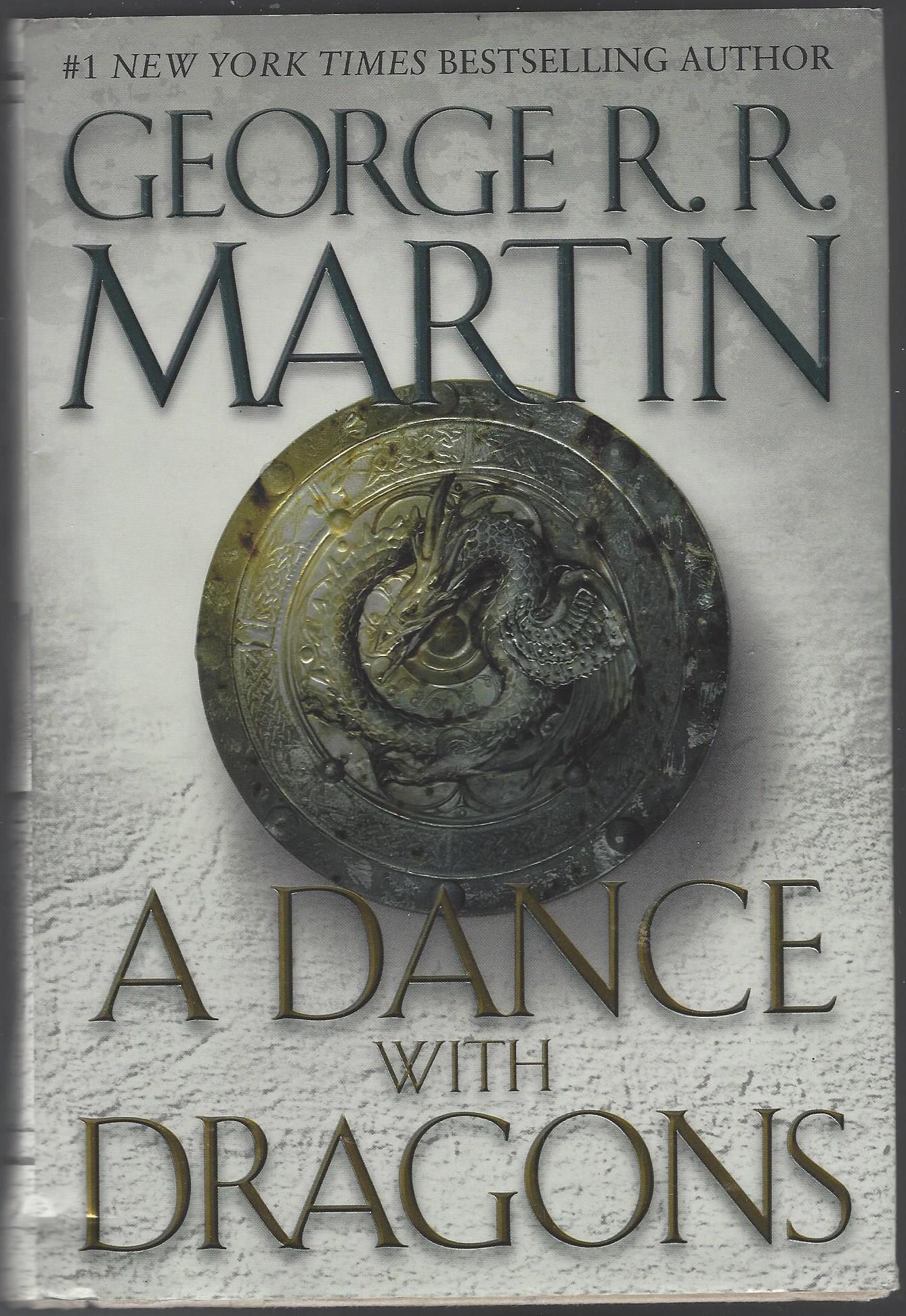 A Song of Ice and Fire #5: A Dance with Dragons by George R.R. Martin (1st edition)